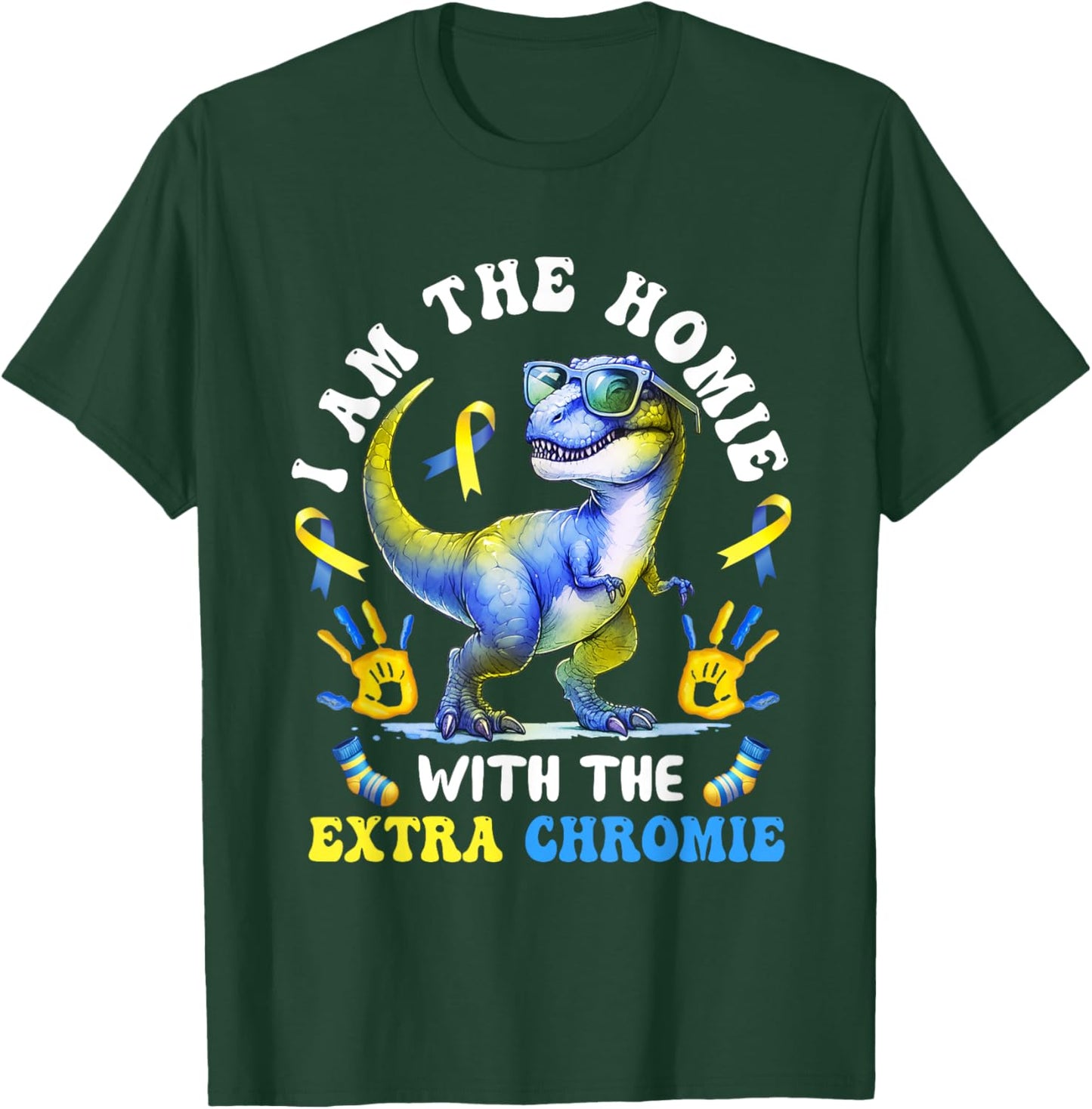 Homie With The Extra Chromie Dinosaur Down Syndrome kids T-Shirt - T-Shirt | Forest