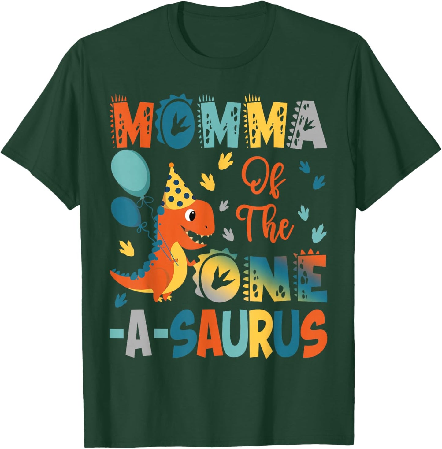 Momma Of The One-A-Saurus 2Nd Birthday Dinosaur Party T-Shirt - T-Shirt | Forest
