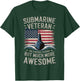 Submarine Veteran Like A Normal Veteran T-Shirt - T-Shirt | Forest