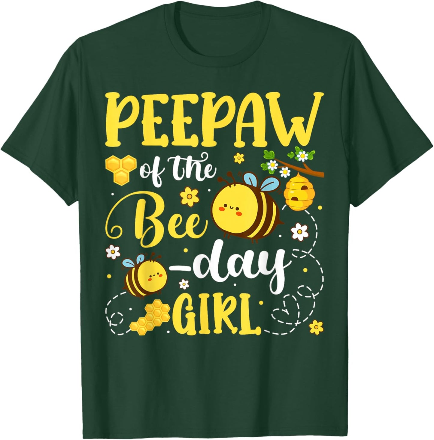 Peepaw of The Bee-Day Girl Birthday Party Matching Family T-Shirt - T-Shirt | Forest