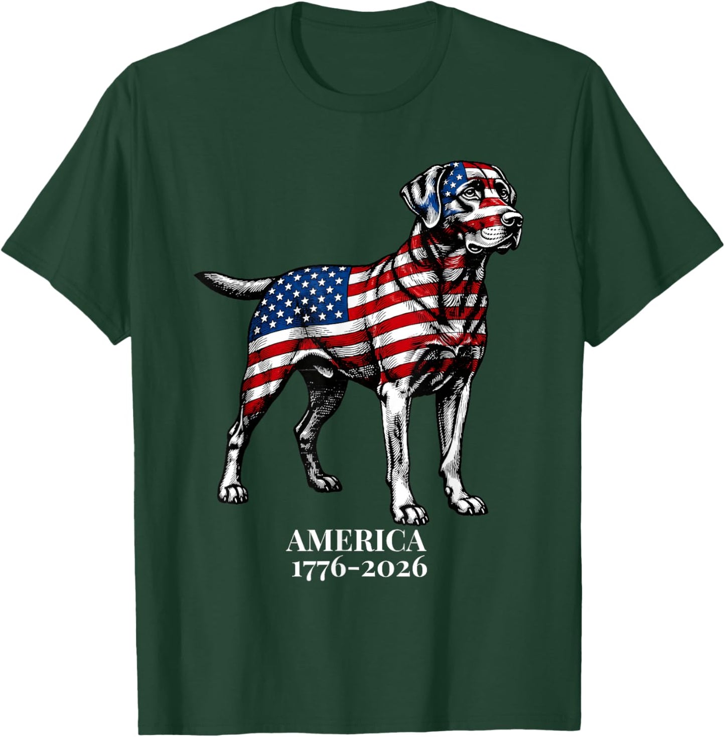 America 1776-2026 Patriotic Labrador Retriever Dog USA 250th T-Shirt - T-Shirt | Forest