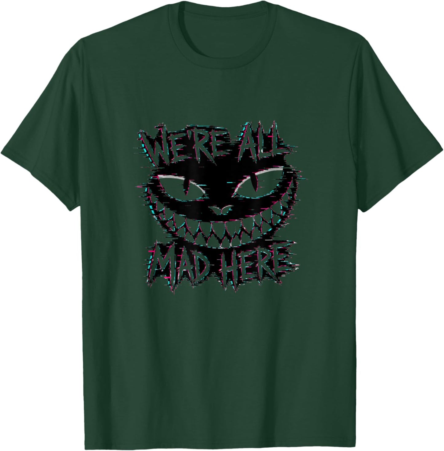 We're All Mad Here Glitch Cheshire Cat Smile T-Shirt - T-Shirt | Forest