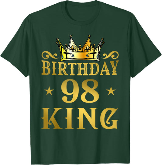 Birthday King 98 Ans Homme Anniversaire T-Shirt - T-Shirt | Forest