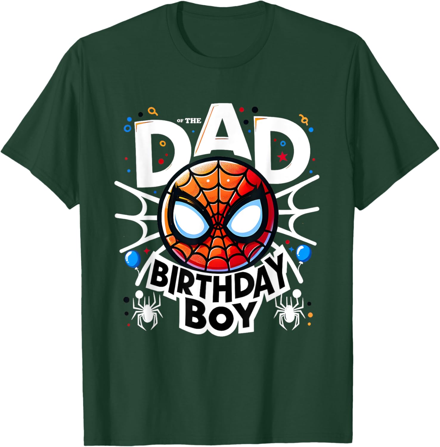Dad, Birthday Child, Spider Family Matching T-Shirt - T-Shirt | Forest