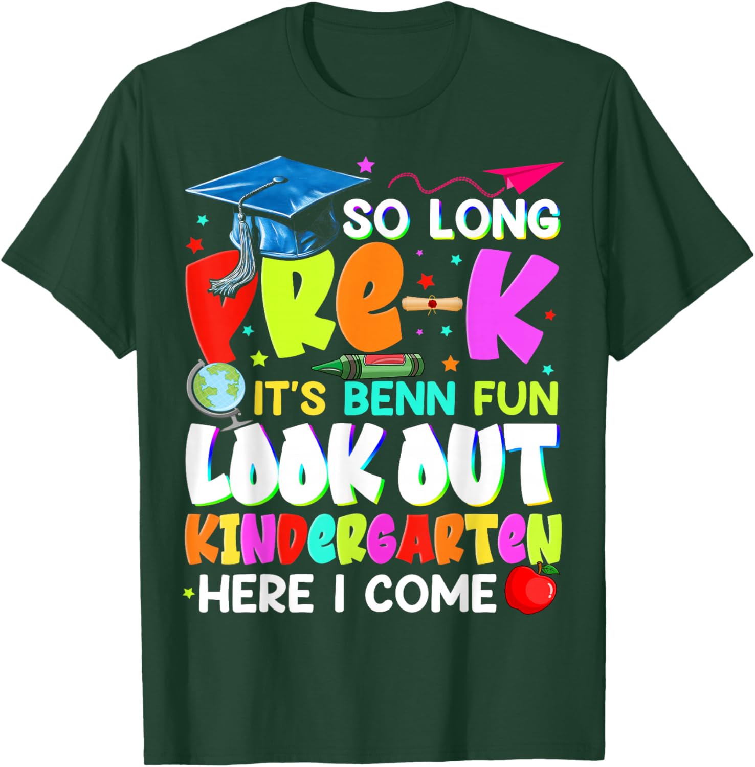 Kids So Long Pre-K Graduation Kindergarten Here I Come 2026 T-Shirt - T-Shirt | Forest