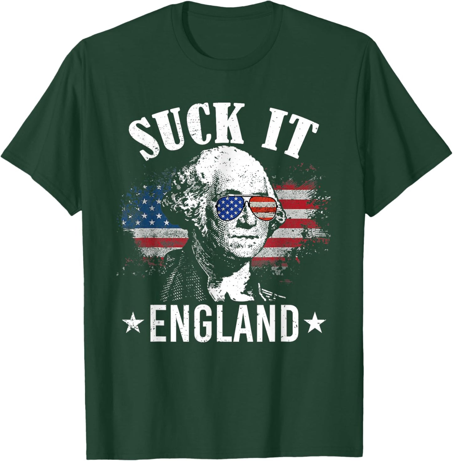 Suck It England Funny 4th of July George Washington Men T-Shirt - T-Shirt | Forest
