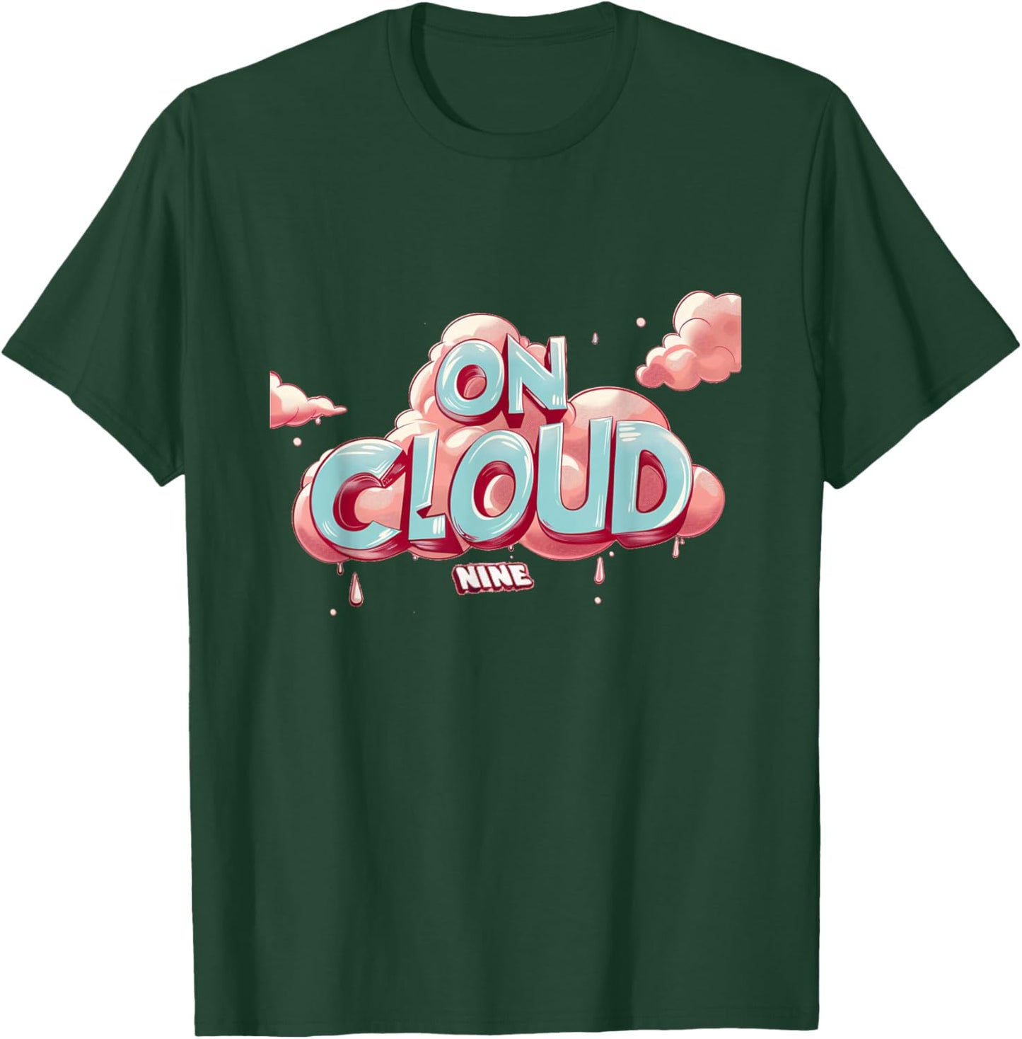 Funny on cloud nine Idiom Costume for Boys and Girls T-Shirt - T-Shirt | Forest