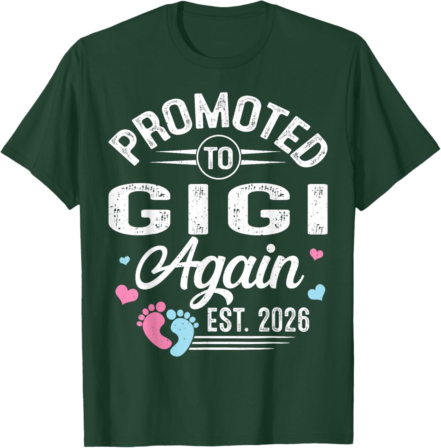 Promoted to Gigi Again Est 2026 Baby Gender Reveal T-Shirt - T-Shirt | Forest