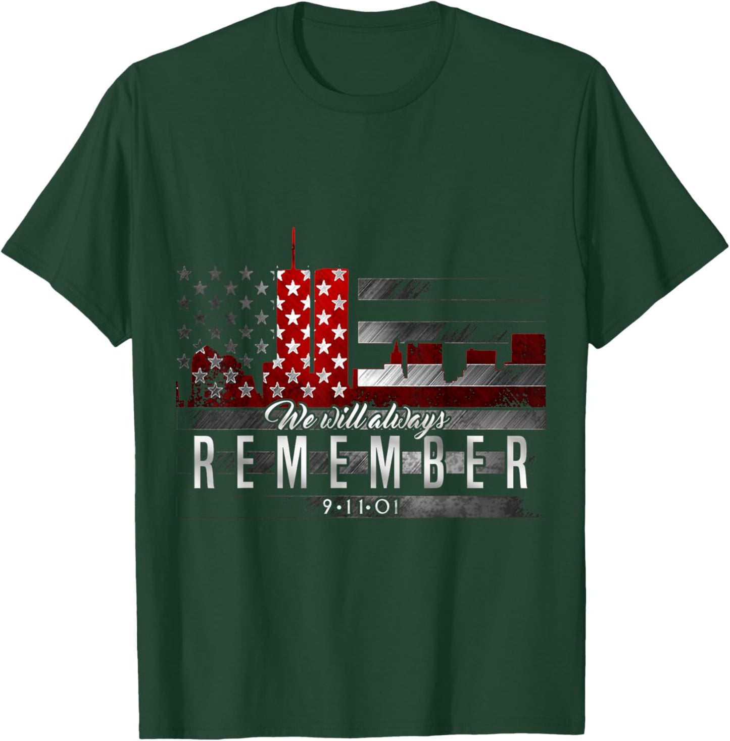 September 11th - REMEMBER T-Shirt - T-Shirt | Forest
