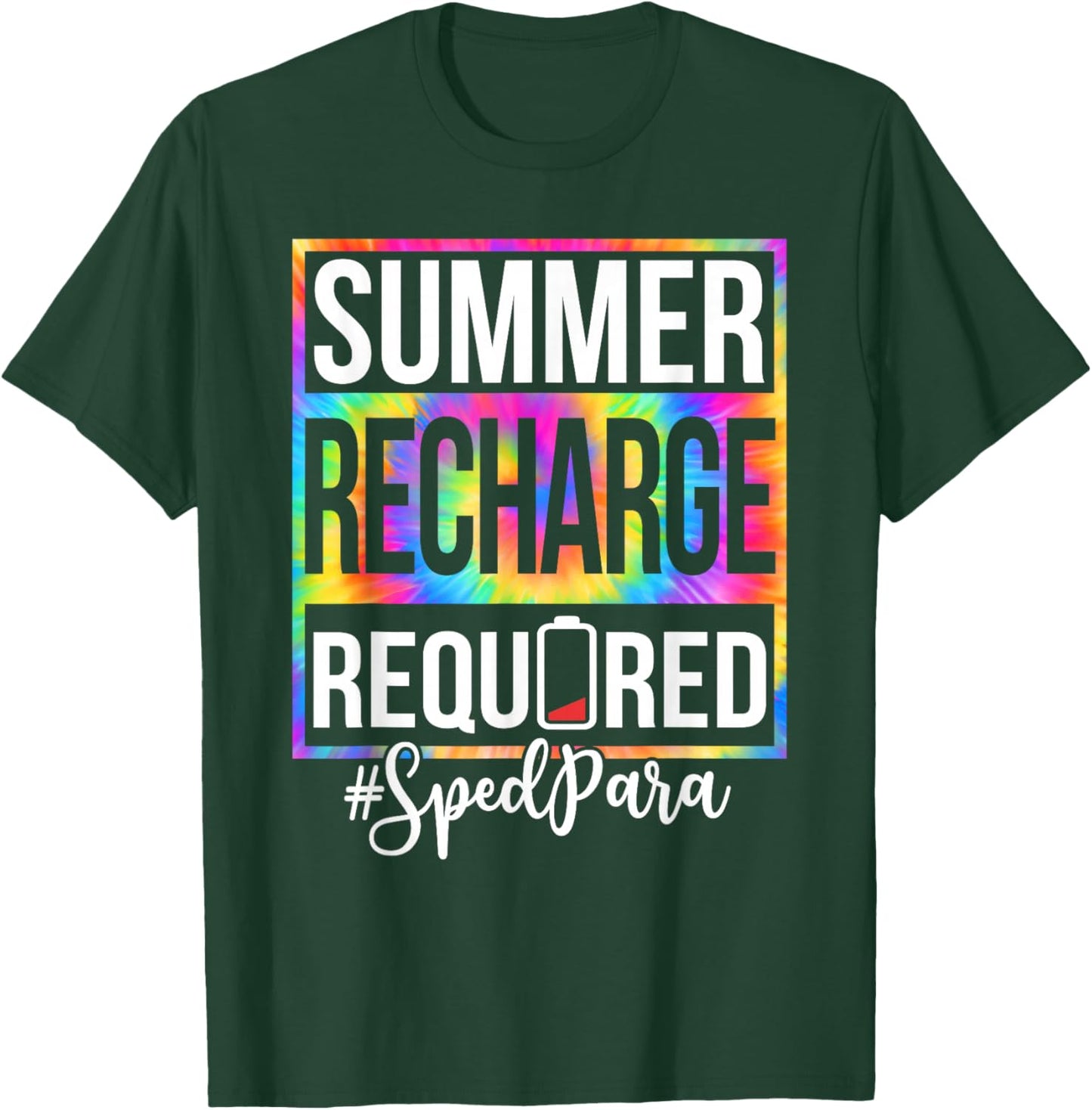 Funny Sped para Summer Recharge Required Last Day of School T-Shirt - T-Shirt | Forest