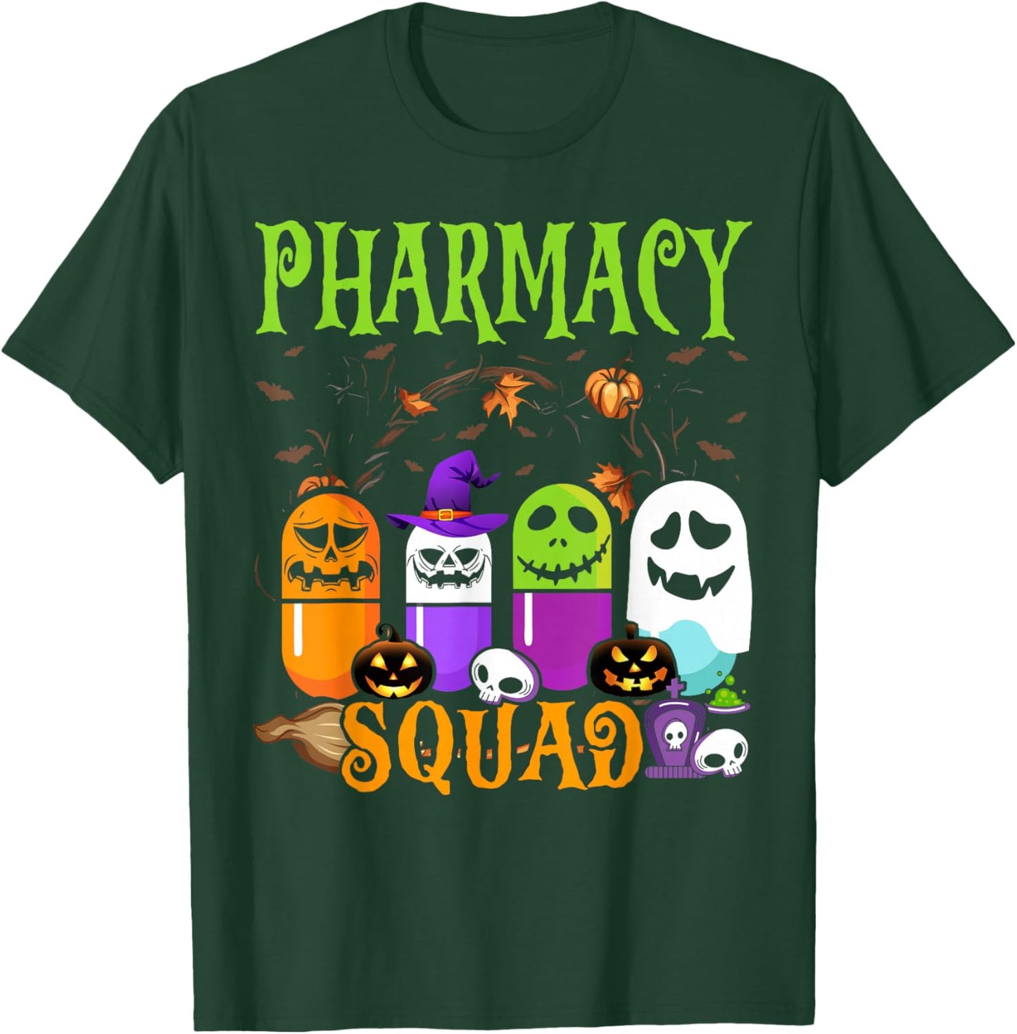 Funny Halloween Pills Pharmacy Squad Costume Pharmacist Tech T-Shirt - T-Shirt | Forest