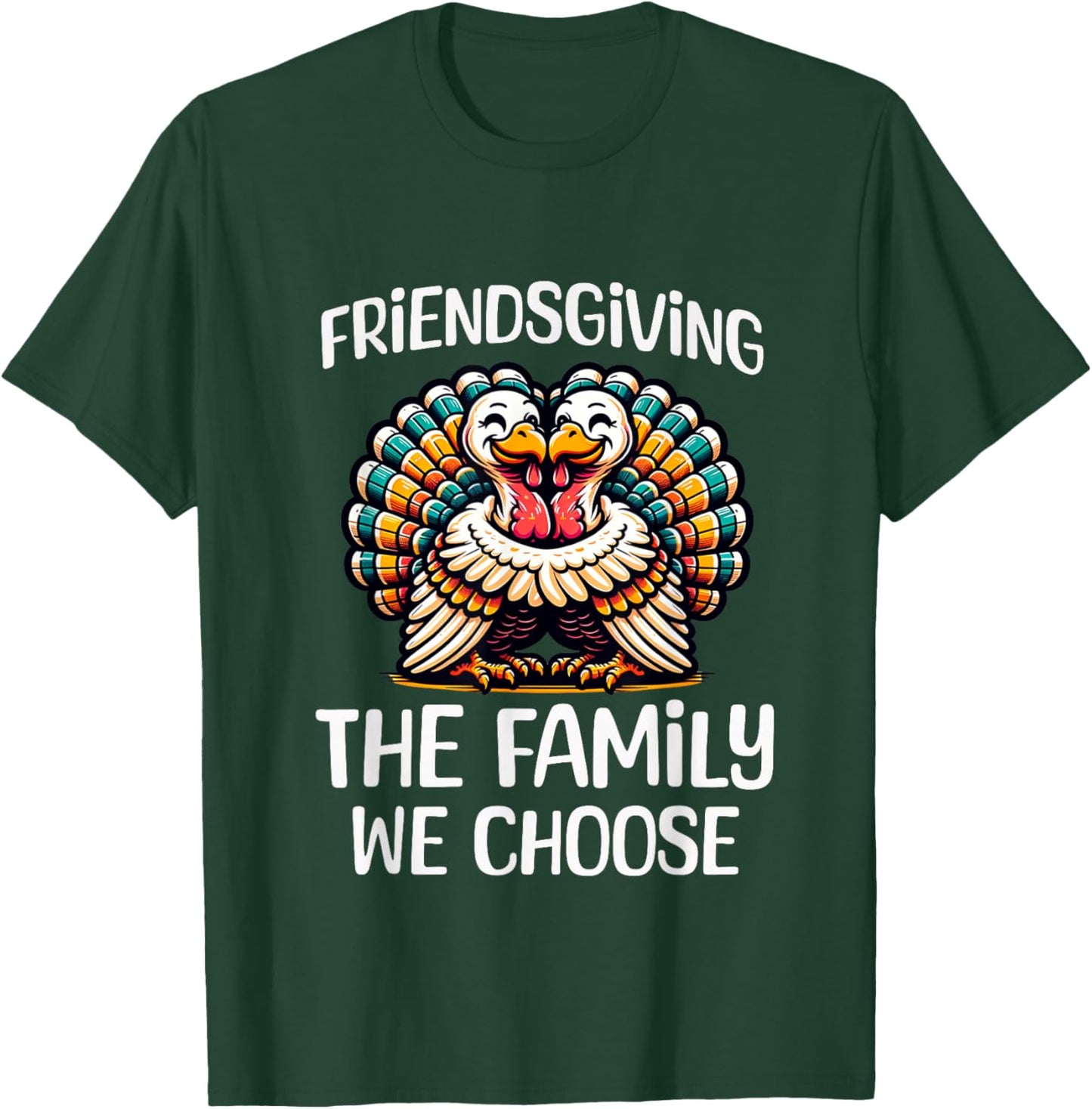 Funny Friendsgiving Shirt Women Turkey Friendsgiving T-Shirt - T-Shirt | Forest