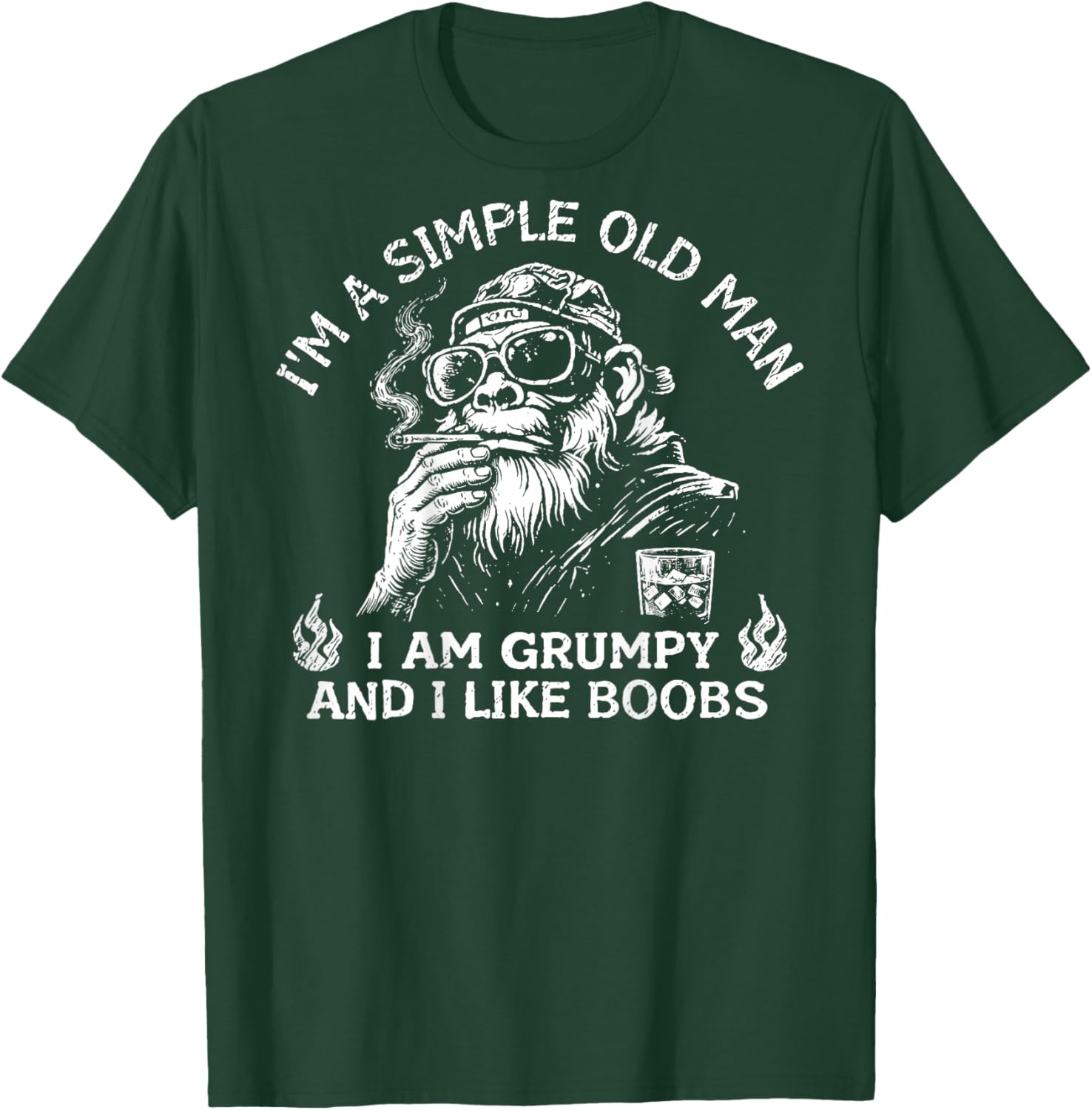 (ON Back) I'm A Simple Old Man I Am Grumpy and I Like Boobs T-Shirt - T-Shirt | Forest