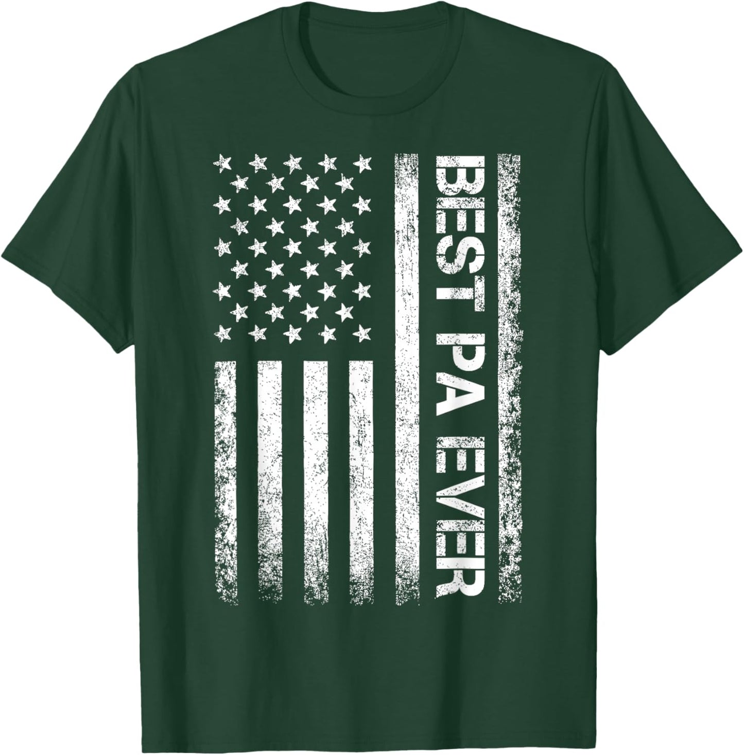 Best Pa Ever American Flag Father's Day T-Shirt - T-Shirt | Forest