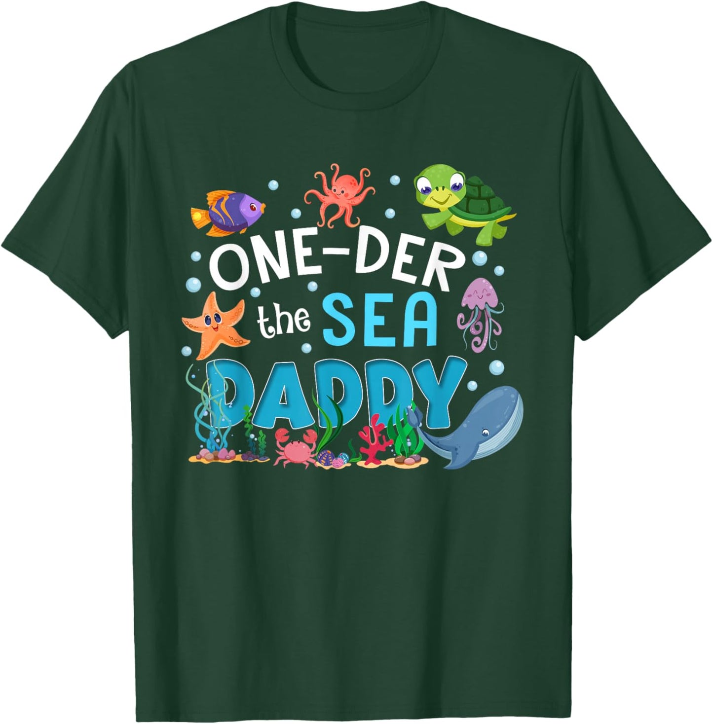 Under Sea Daddy Birthday Girl Boy Matching Family Party T-Shirt - T-Shirt | Forest
