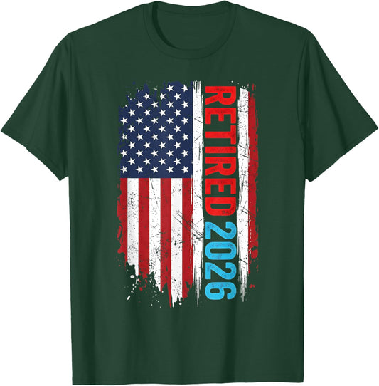 Retired 2026 Funny Retirement 2026 American Flag Men Women T-Shirt - T-Shirt | Forest