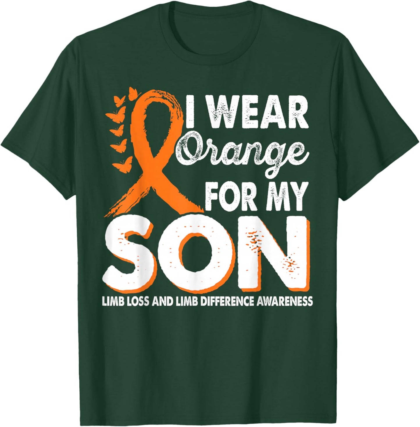 Wear Orange For Son Limb Loss And Limb Difference Awareness T-Shirt - T-Shirt | Forest