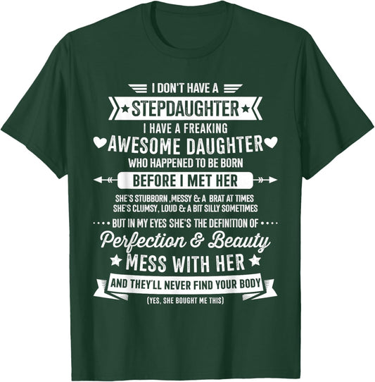 Awesome Stepdaughter for Step Bonus dad Fathers Day Birthday T-Shirt - T-Shirt | Forest