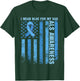 Funny ALS Awareness I Wear Blue For My Dad ALS Awareness T-Shirt - T-Shirt | Forest