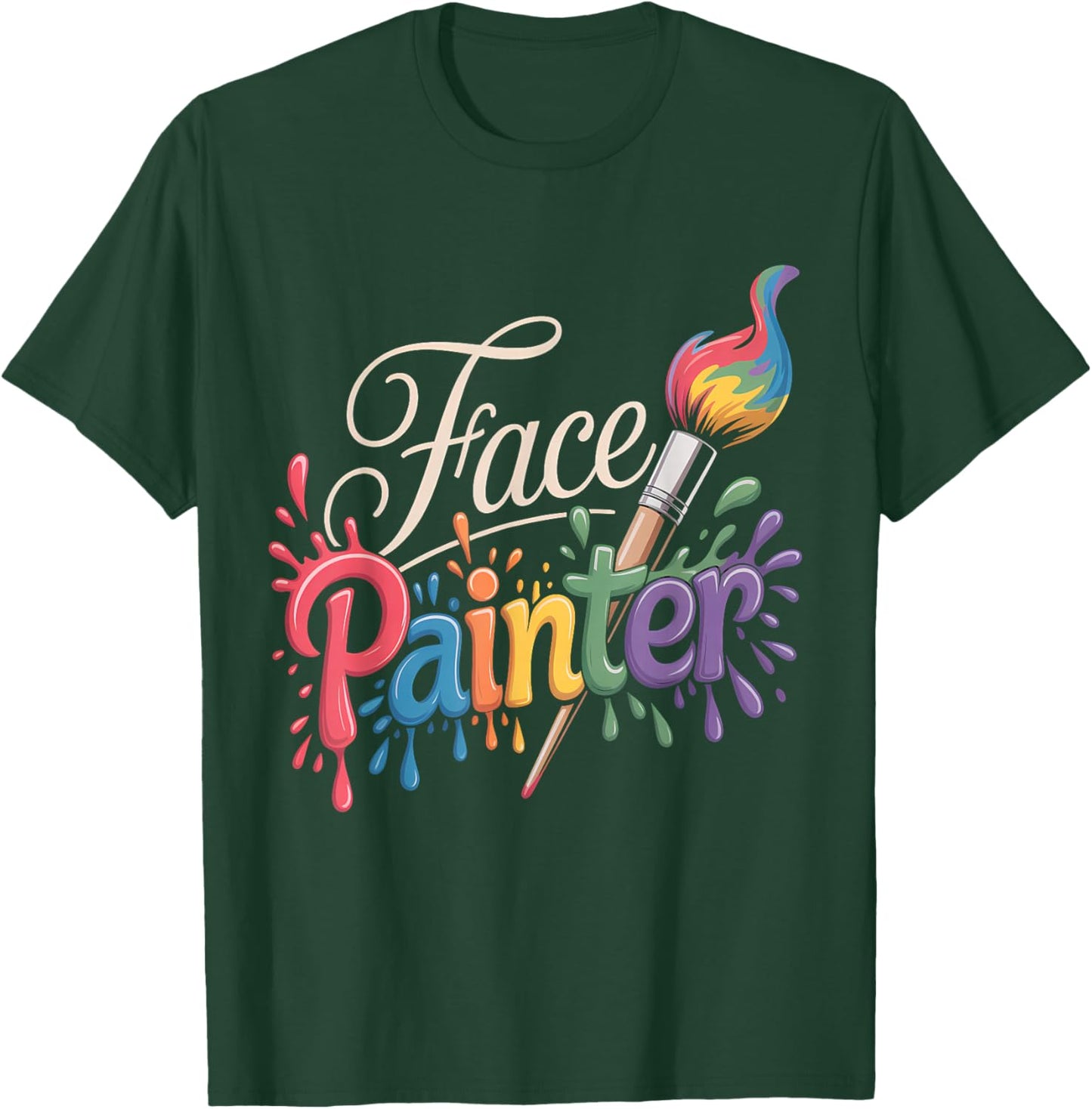 Makeup Artist Face Painting Face Paint Lover Face Painter T-Shirt - T-Shirt | Forest