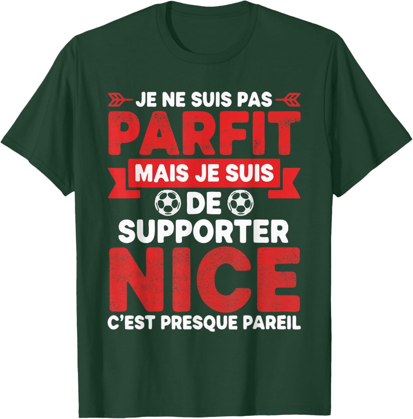 Cadeau Supporter Nice Foot Niçois Humour Originale T-Shirt - T-Shirt | Forest