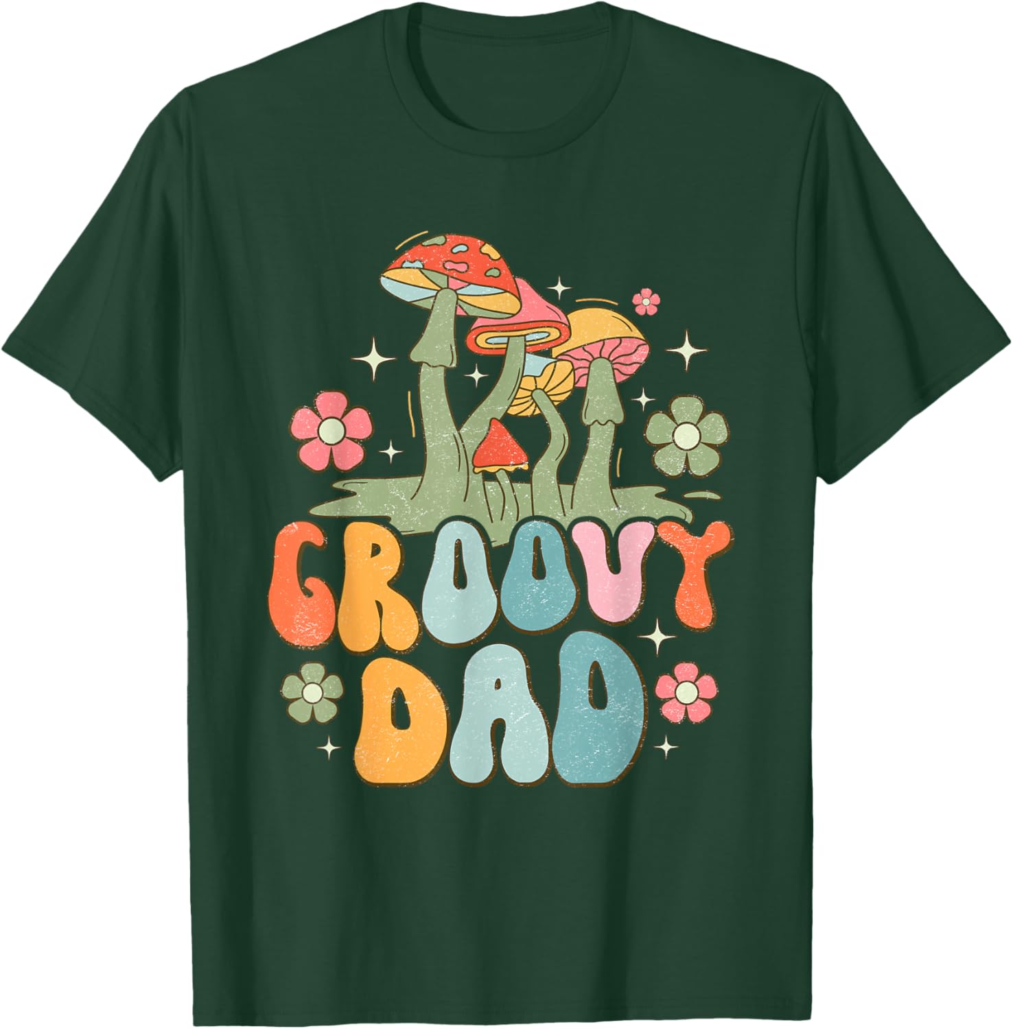 Groovy Dad Retro Mushrooms Father's Day T-Shirt - T-Shirt | Forest