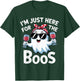 I'm Just Here for The Boos Halloween Women Ghost Cute Funny T-Shirt - T-Shirt | Forest