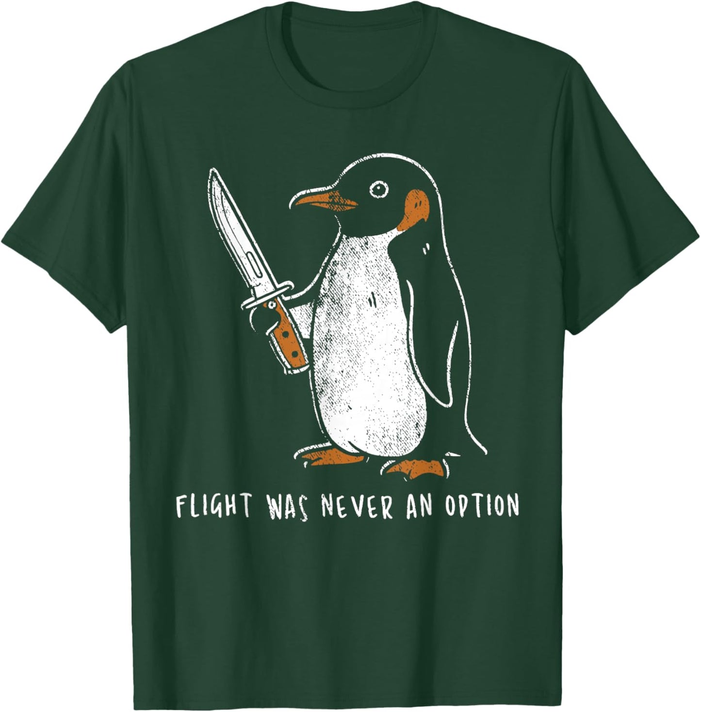 Flight was Never an Option Funny Penguin with Knife T-Shirt - T-Shirt | Forest