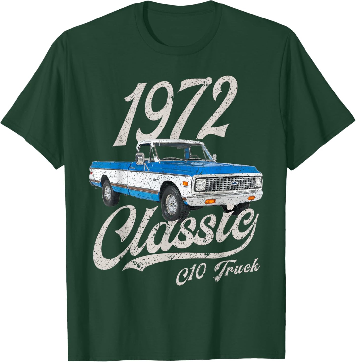 1972 72 C10 Truck T-Shirt - T-Shirt | Forest
