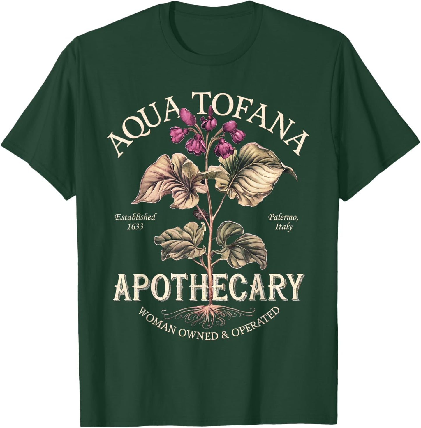 Aqua Tofana Funny Feminist Apothecary Vintage Design T-Shirt - T-Shirt | Forest
