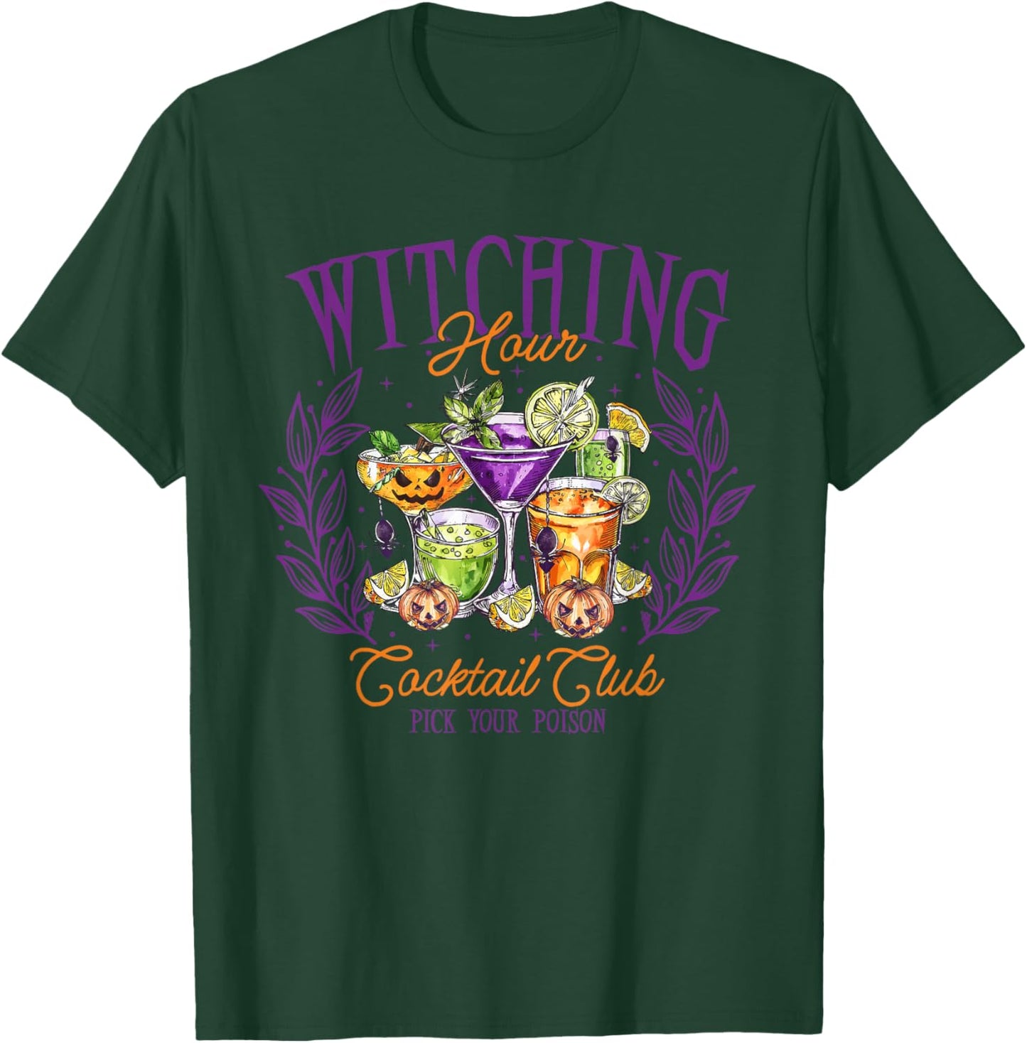 Witching Hour Cocktail Club Pick Your Poison Halloween T-Shirt - T-Shirt | Forest