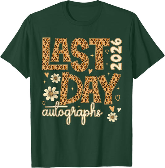 Last Day Autographs 2026 Leopard Last Day of School Teacher T-Shirt - T-Shirt | Forest