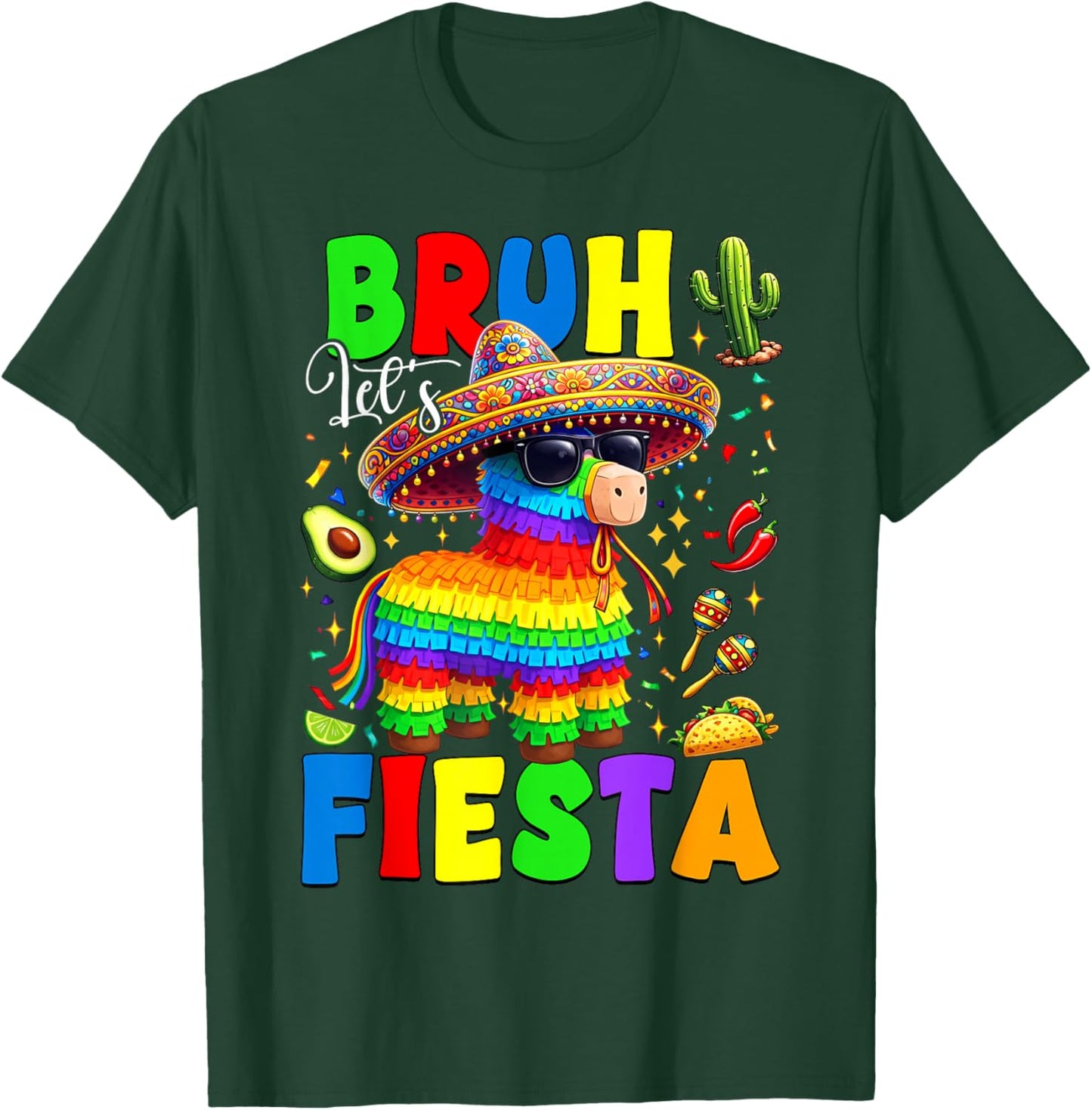 Bruh Let's Fiesta Cinco Mayo Pinata Funny Mexican Boys Kids T-Shirt - T-Shirt | Forest