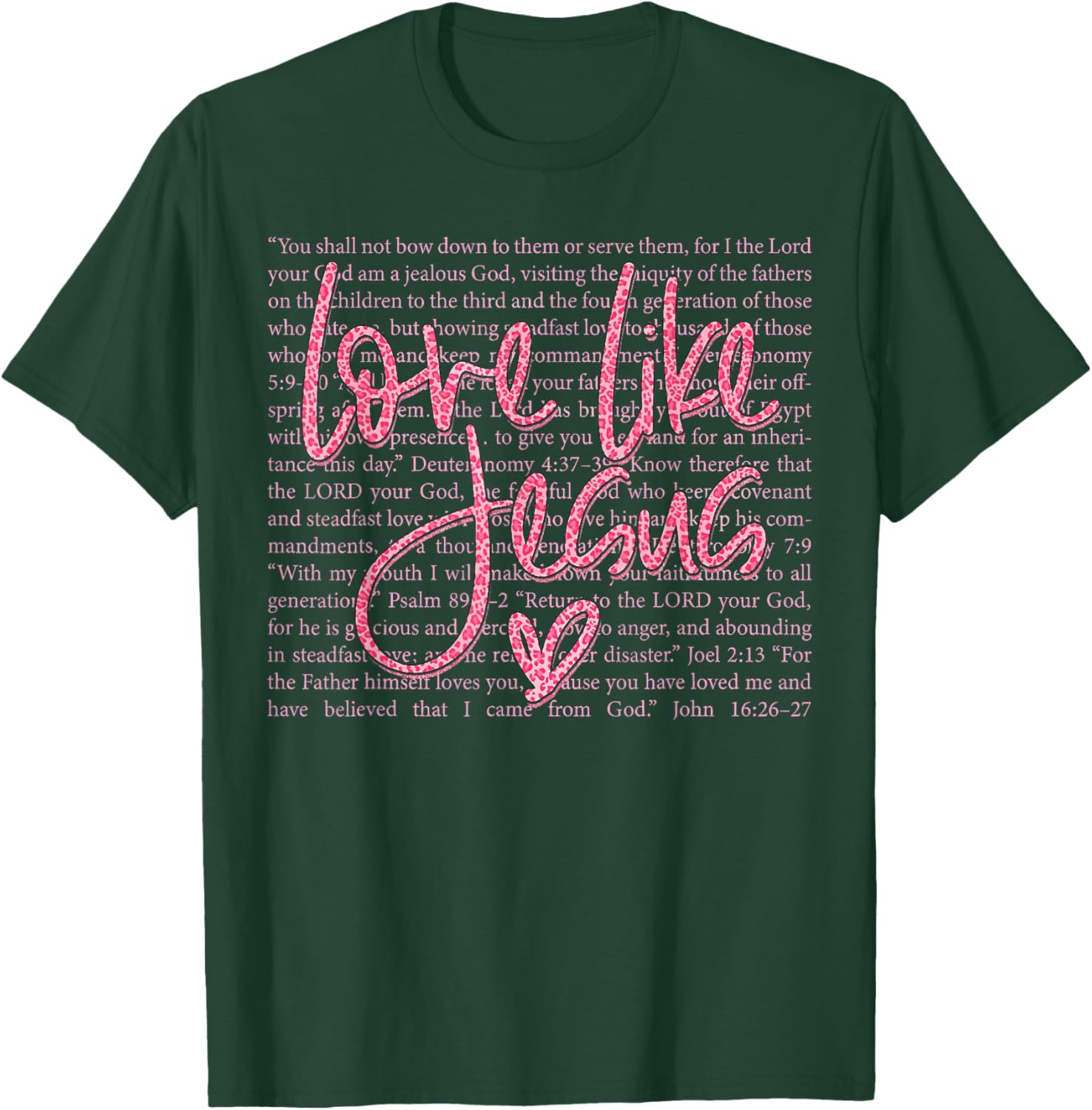 Love Like Jesus Valentine’s Day Faith Christian Catholic God T-Shirt - T-Shirt | Forest
