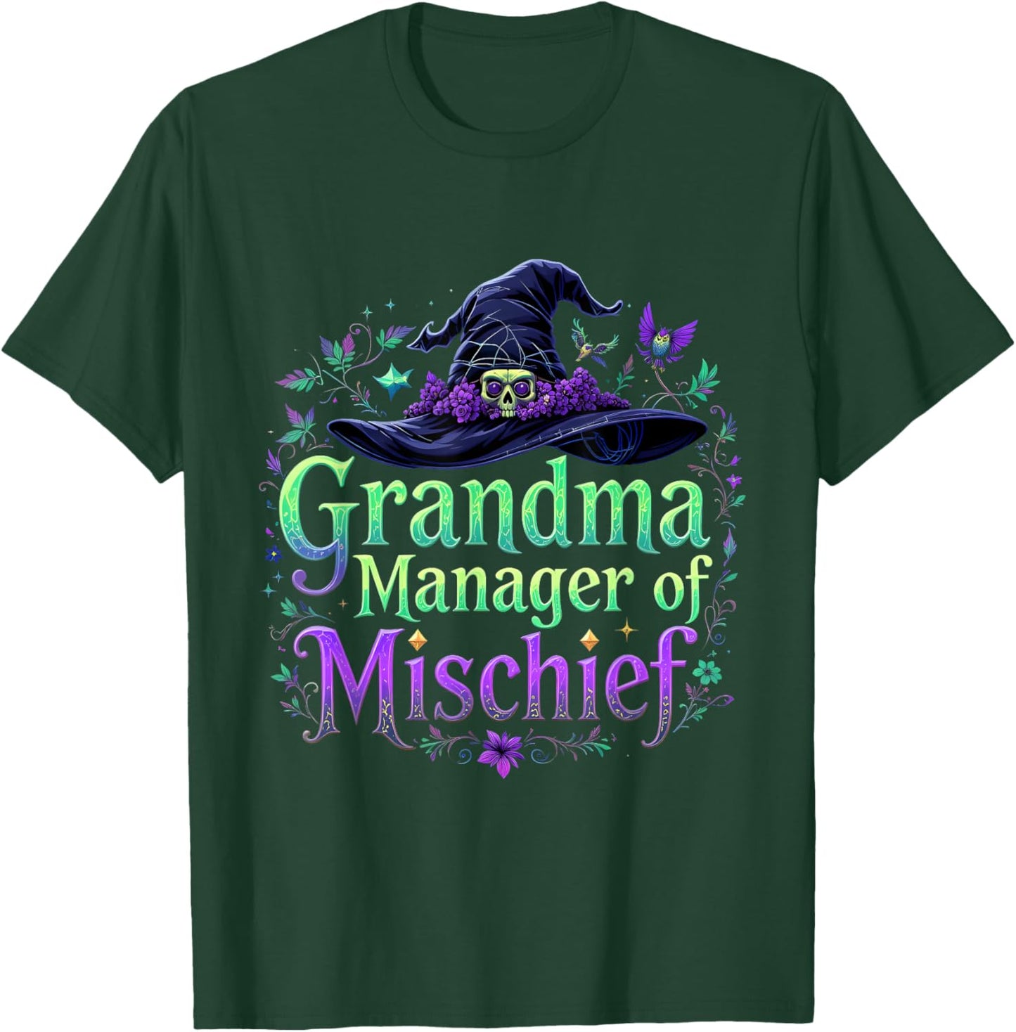 Grandma Manager Mischief Funny Women Magical Mother's Day T-Shirt - T-Shirt | Forest
