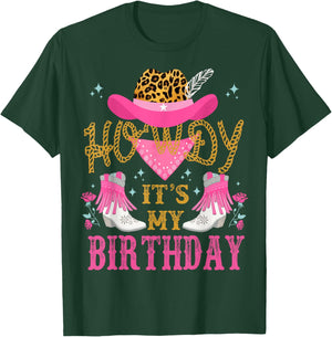 Howdy It's My Birthday Funny Country Rodeo Cowgirl themed T-Shirt - T-Shirt | Forest