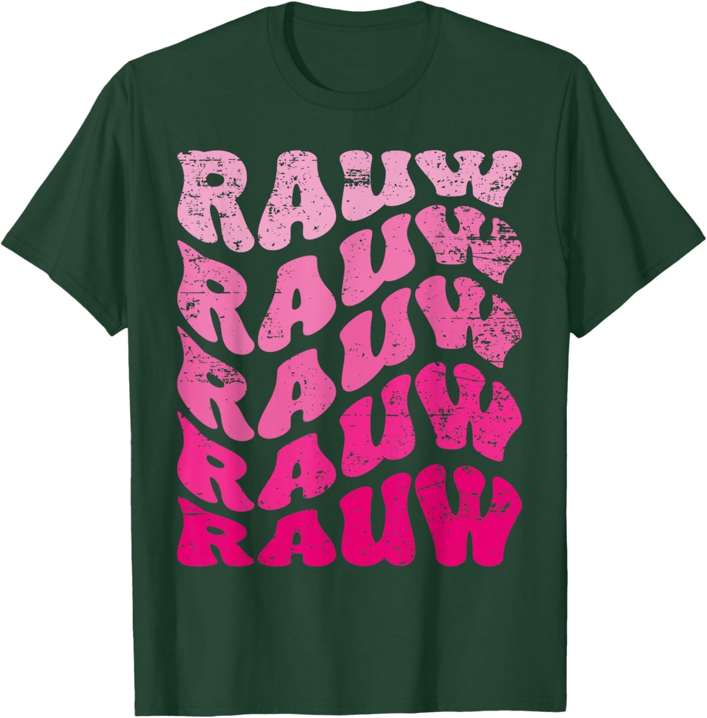 Retro Rauw First Name Personalized Rauw Groovy Vintage T-Shirt - T-Shirt | Forest