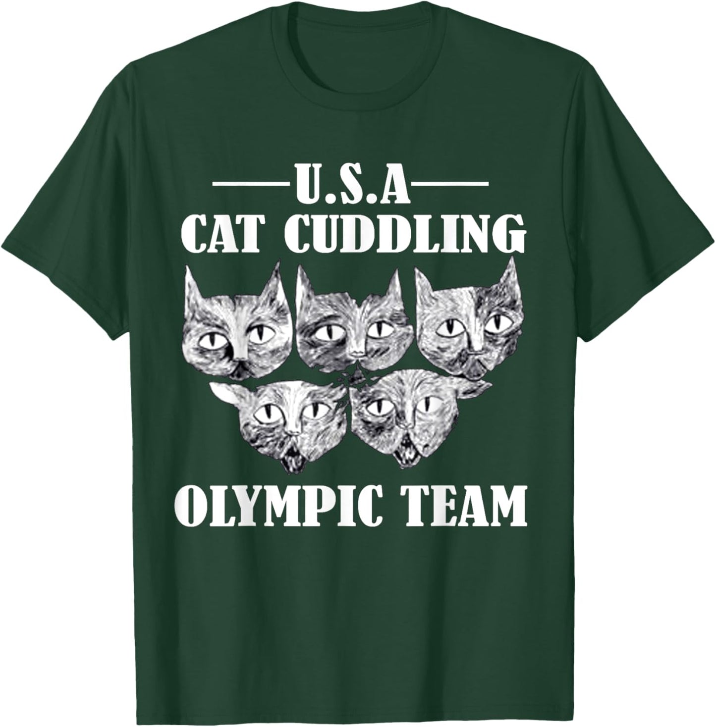 funny cat Quote Cat Cuddling Olympic Team Cool animal T-Shirt - T-Shirt | Forest