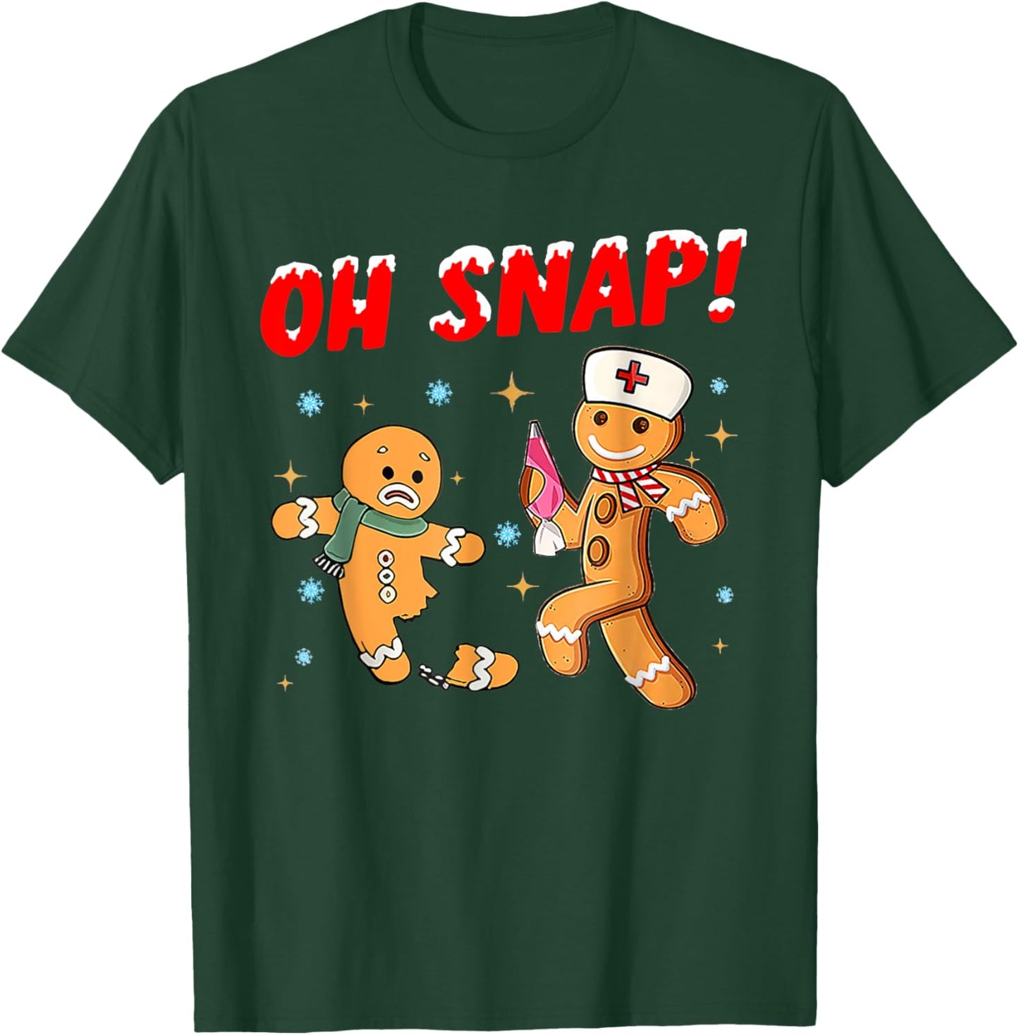 Oh Snap Broken Leg Bones Injury Hospital Nurse Gingerbread T-Shirt - T-Shirt | Forest