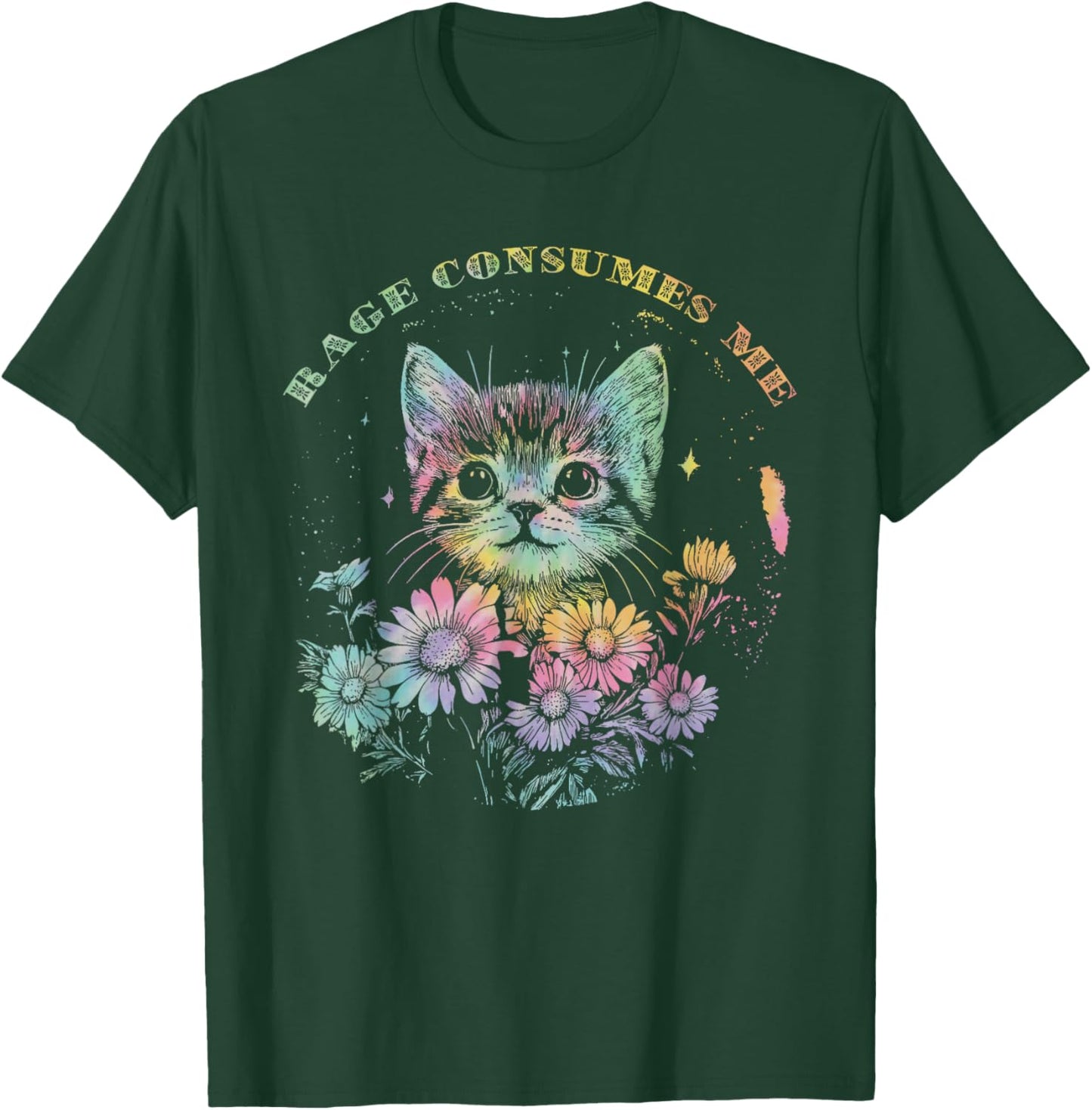 Cute Cat Rage Consumes Me Funny Sarcastic Kitten Tie Dye Men Women T-Shirt - T-Shirt | Forest