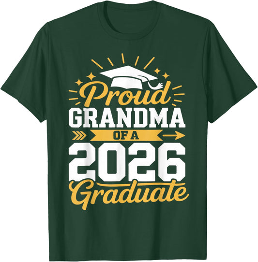 Proud Grandma of A 2026 Graduate Senior 2026 Grad Family T-Shirt - T-Shirt | Forest