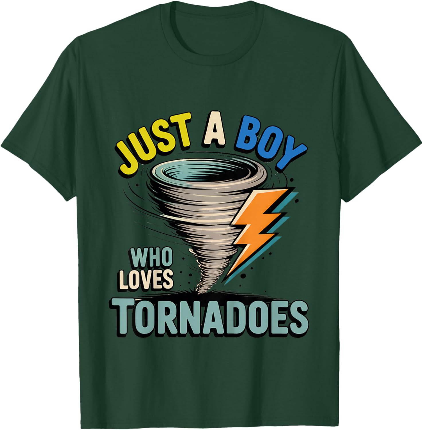 Kids Just A Boy Who Loves Tornadoes for Kids Toddler Boys T-Shirt - T-Shirt | Forest