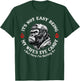 It's not Easy Being My Wife's Eye Candy but here I'm Nailing T-Shirt - T-Shirt | Forest