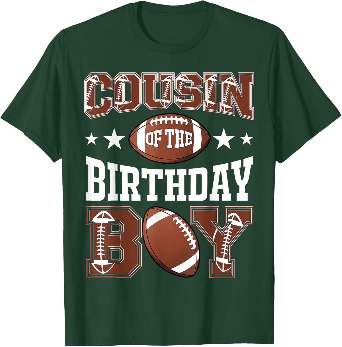 Cousin Of The Birthday Boy Football Game Day T-Shirt - T-Shirt | Forest