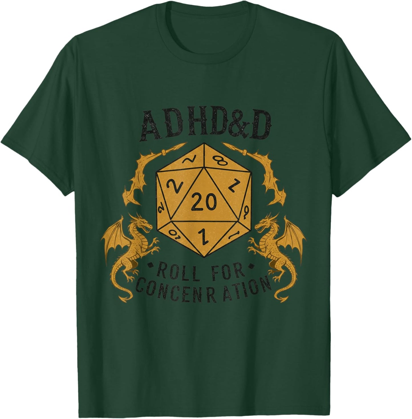 ADHD&D Roll for Concentration RPG Humor T-Shirt - T-Shirt | Forest