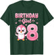 Birthday Girl Cute Penguin 8th Birthday 8 Years Old Girls T-Shirt - T-Shirt | Forest