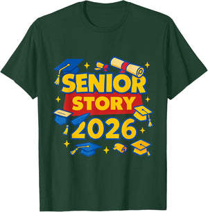 Senior Story 2026 Graduation Funny Class T-Shirt - T-Shirt | Forest