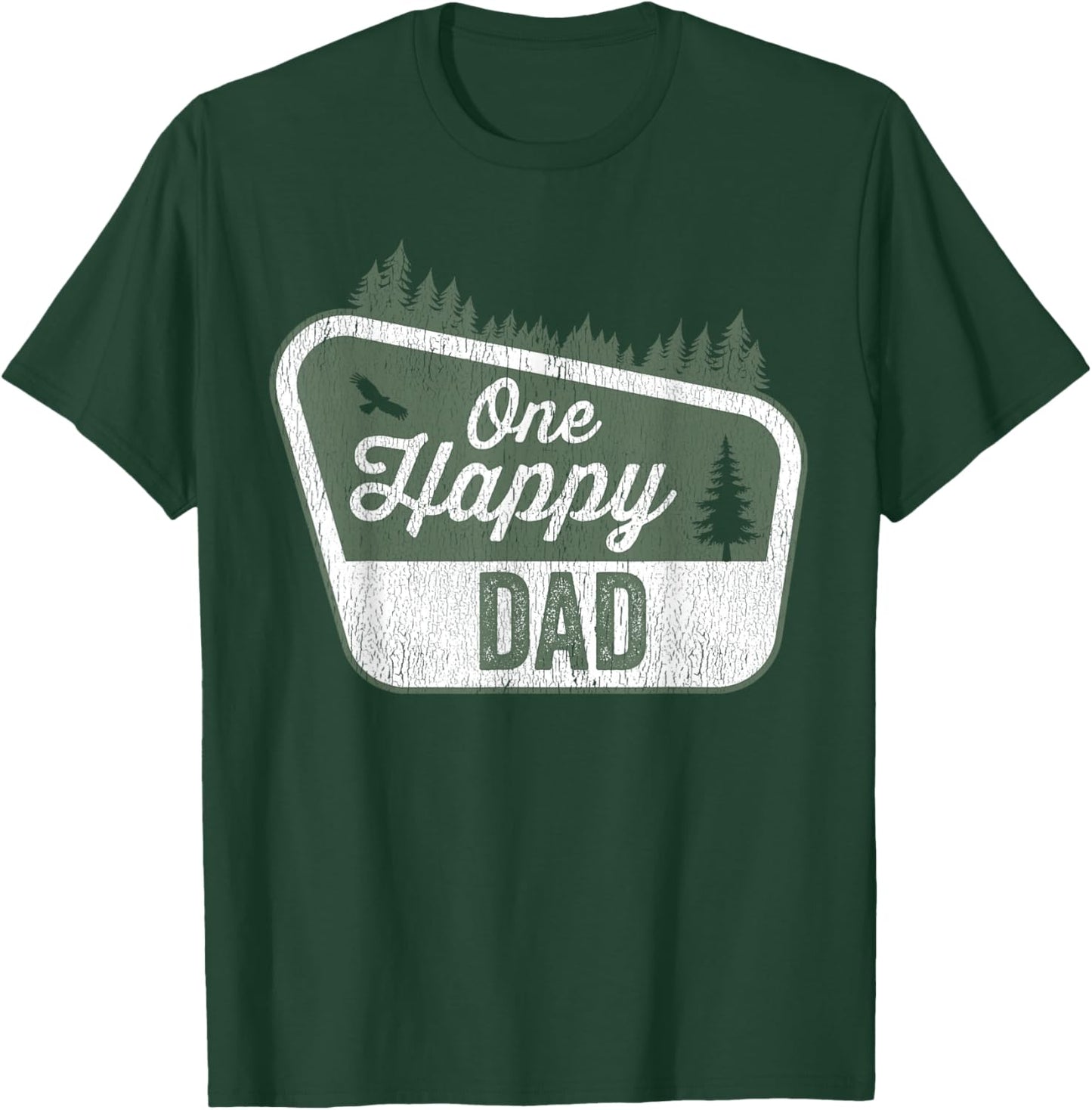 One Happy Dad Matching Family Birthday Party Camping T-Shirt - T-Shirt | Forest