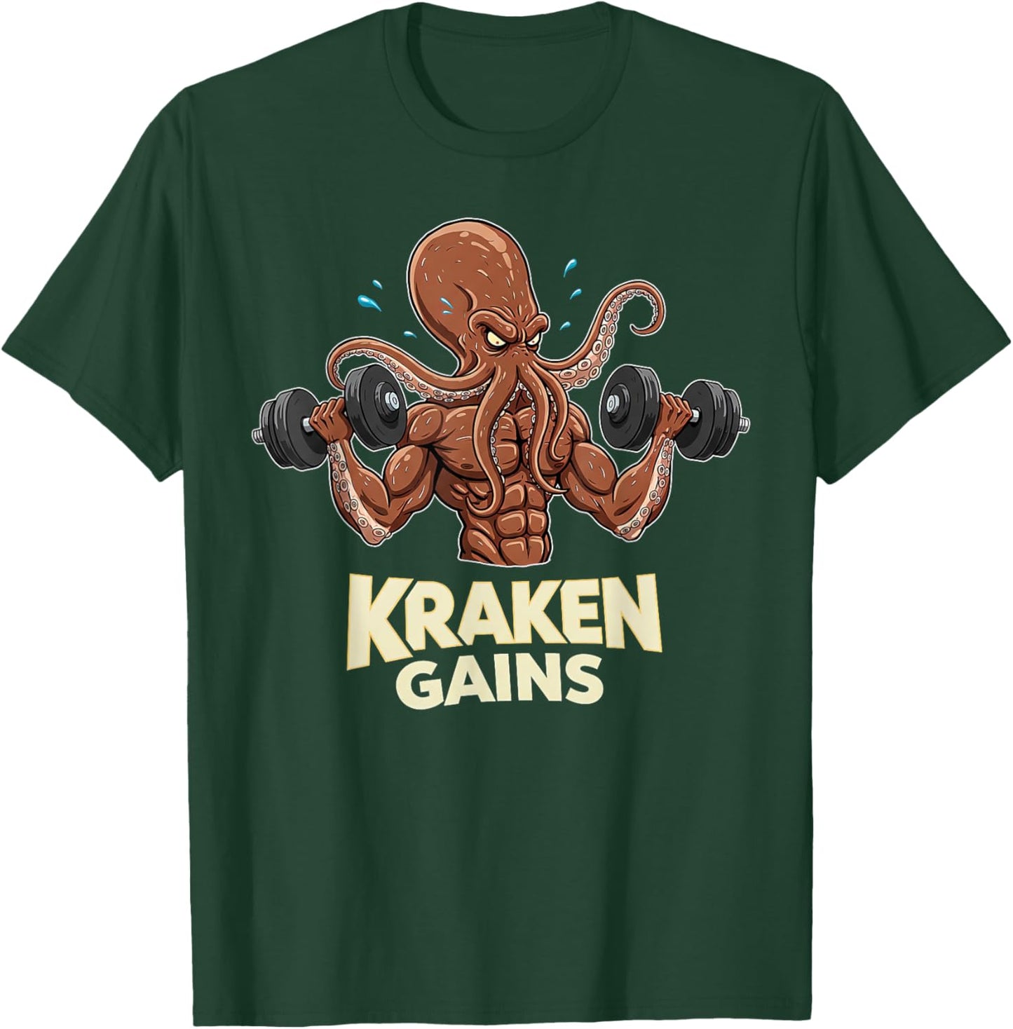 Kraken Gains Muscular Octopus Weightlifting Gym Workout T-Shirt - T-Shirt | Forest