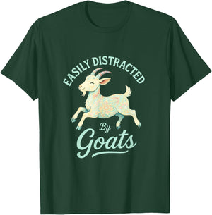 Easily Distracted by Goats - Funny Farmer Art T-Shirt - T-Shirt | Forest